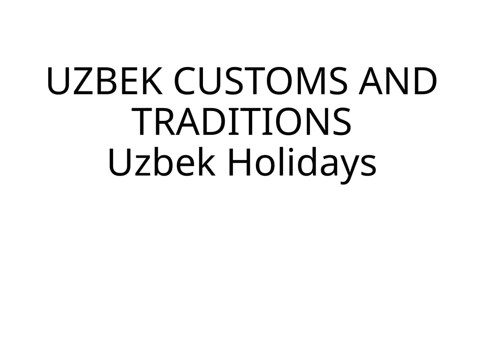 Uzbek Holidays