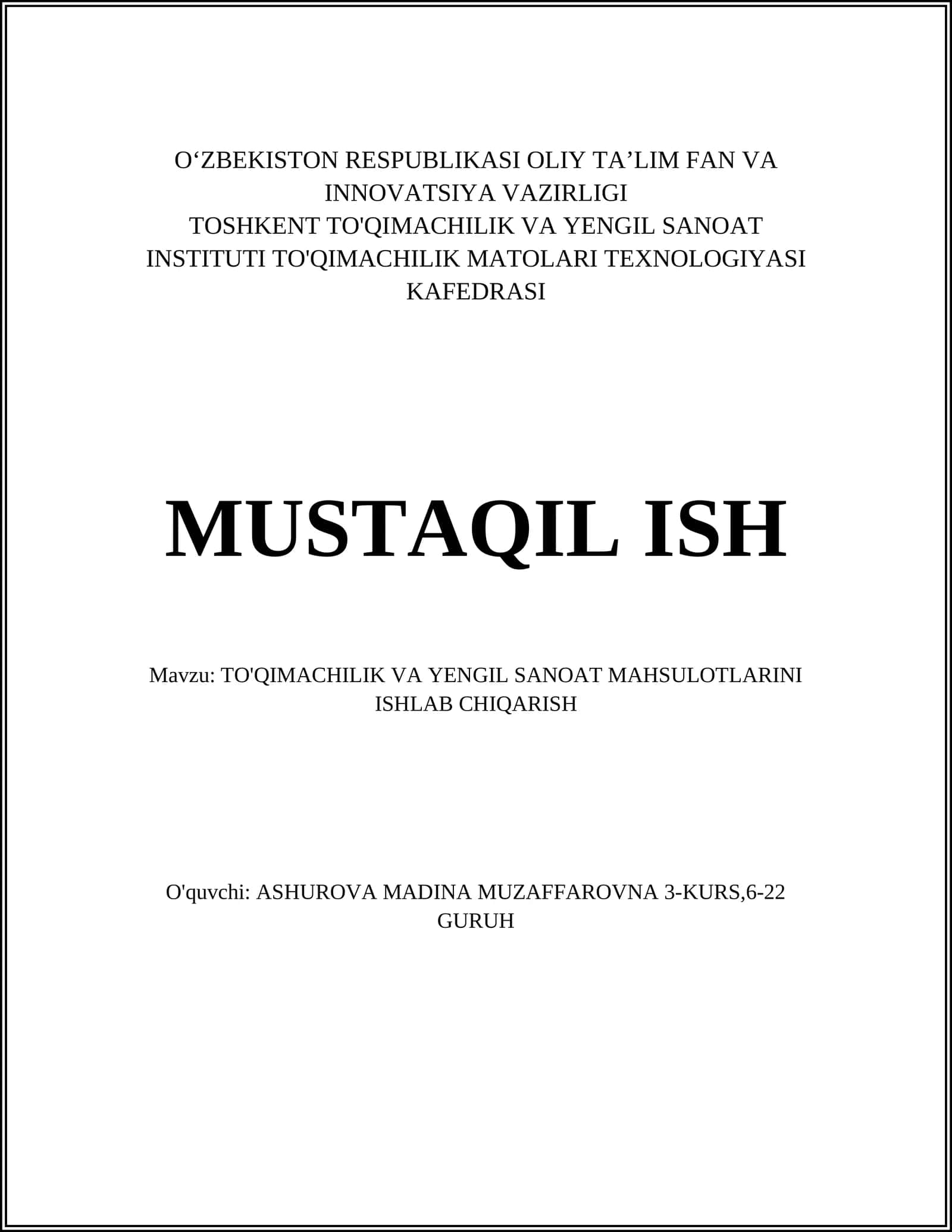 TO'QIMACHILIK VA YENGIL SANOAT MAHSULOTLARINI ISHLAB CHIQARISH
