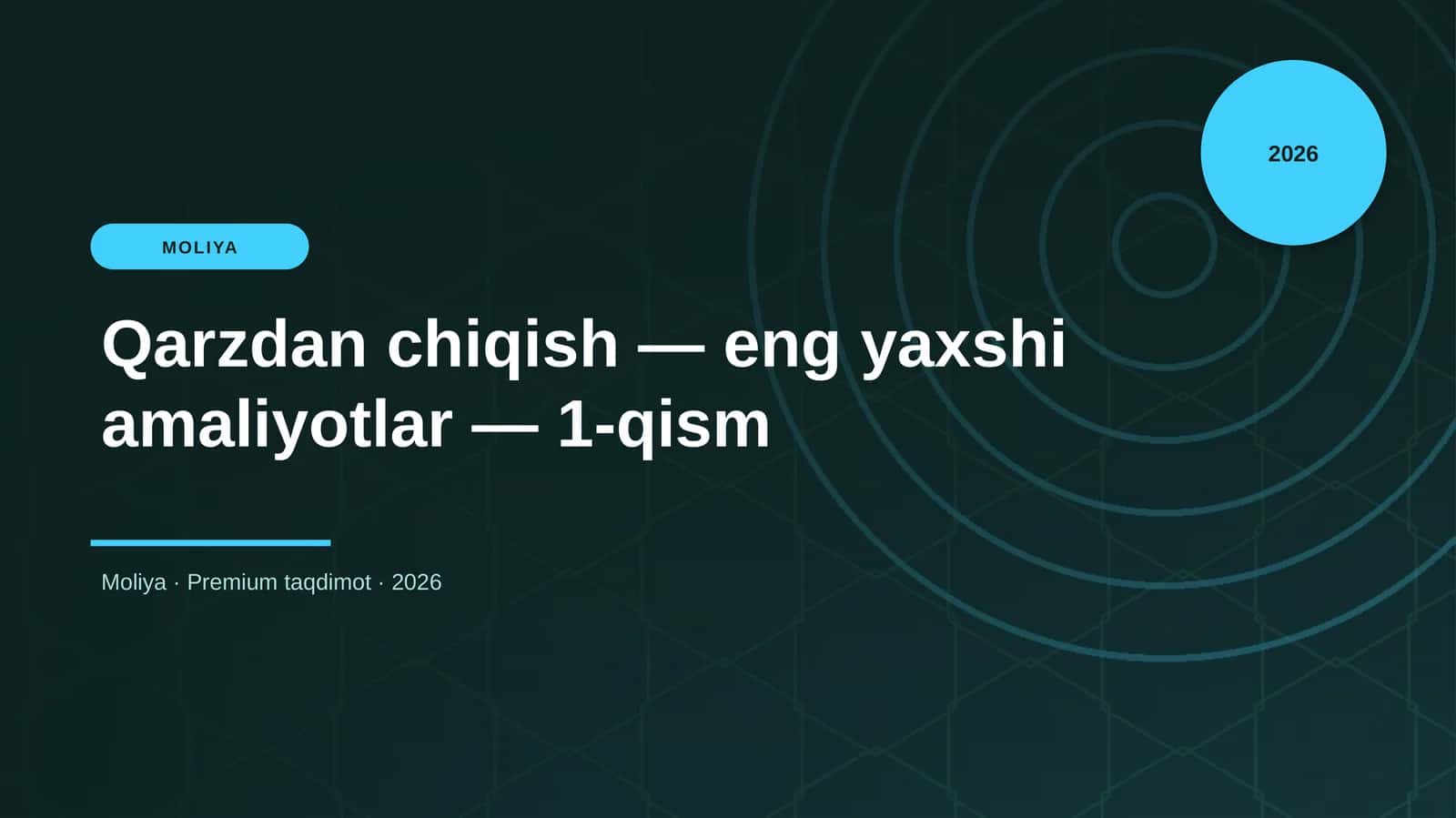 Qarzdan chiqish — eng yaxshi amaliyotlar — 1-qism