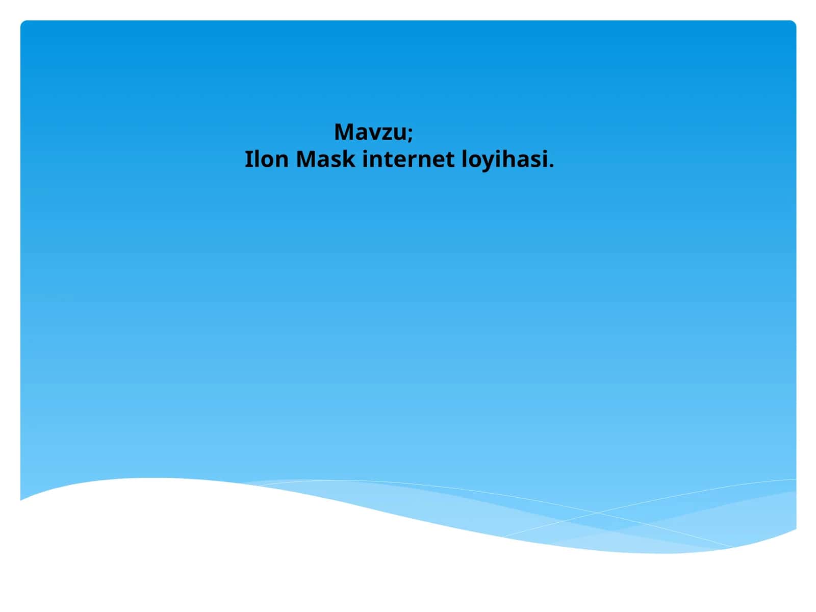 Ilon Mask internet loyihasi
