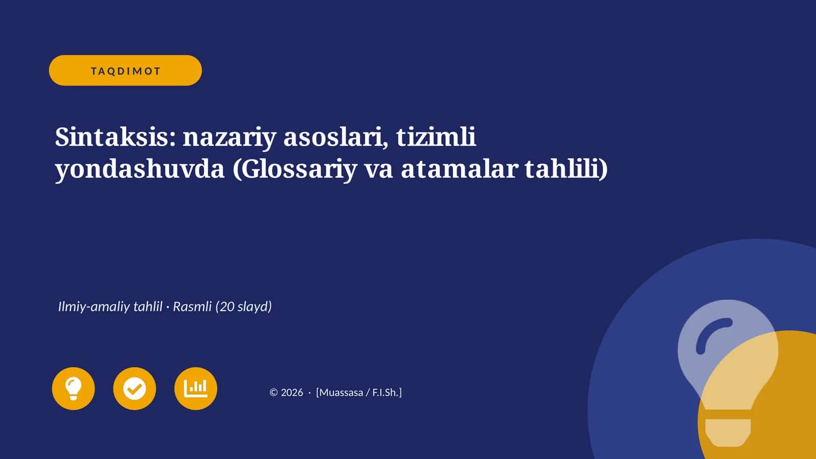 Sintaksis: nazariy asoslari, tizimli yondashuvda (Glossariy va atamalar tahlili)