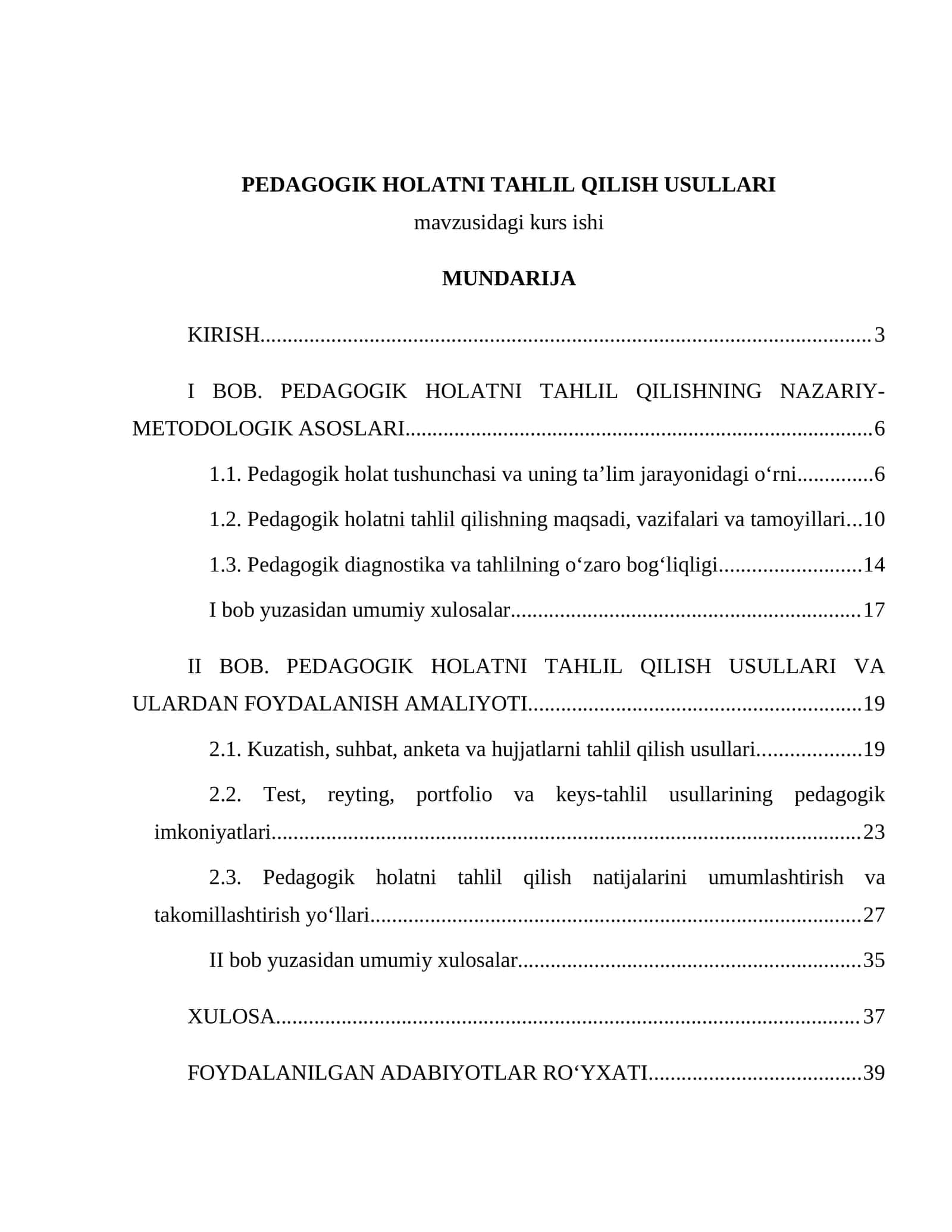 PEDAGOGIK HOLATNI TAHLIL QILISH USULLARI