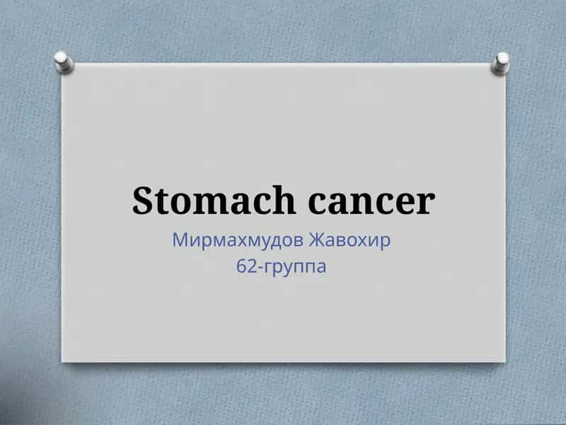 Stomach cancer