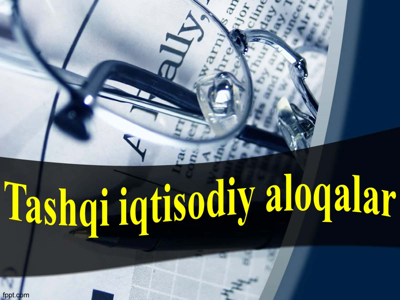 Tashqi iqtisodiy aloqalar