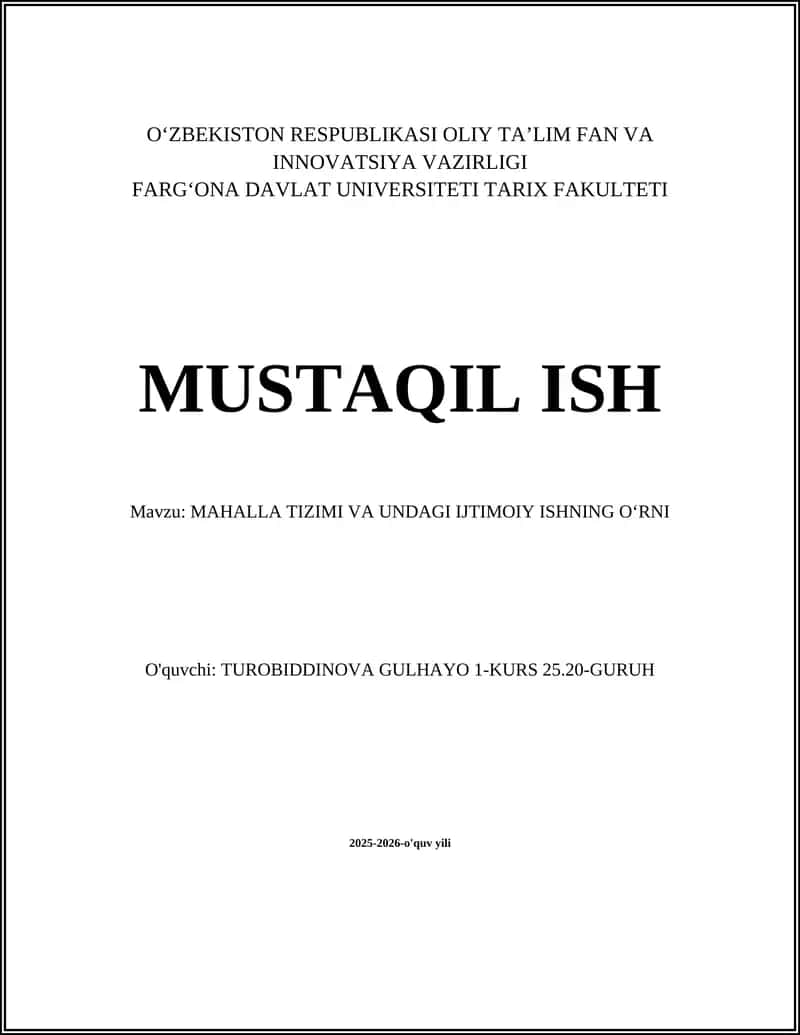 MAHALLA TIZIMI VA UNDAGI IJTIMOIY ISHNING OʻRNI