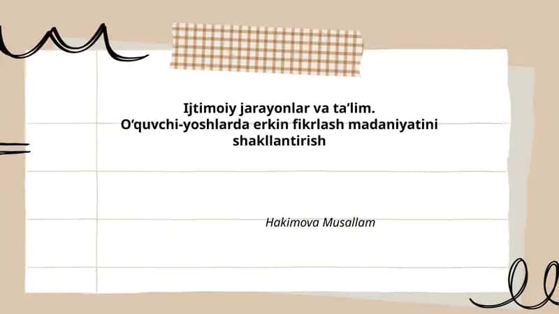 Erkin fikrlash madaniyatini shakllantirish