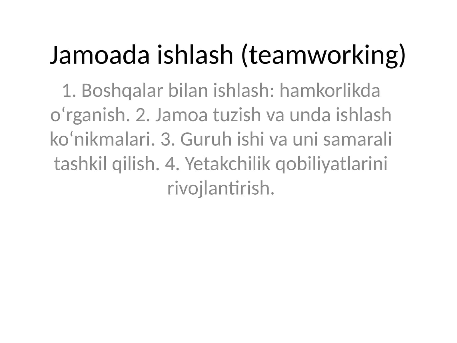Jamoaviy ishlash (teamworking)
