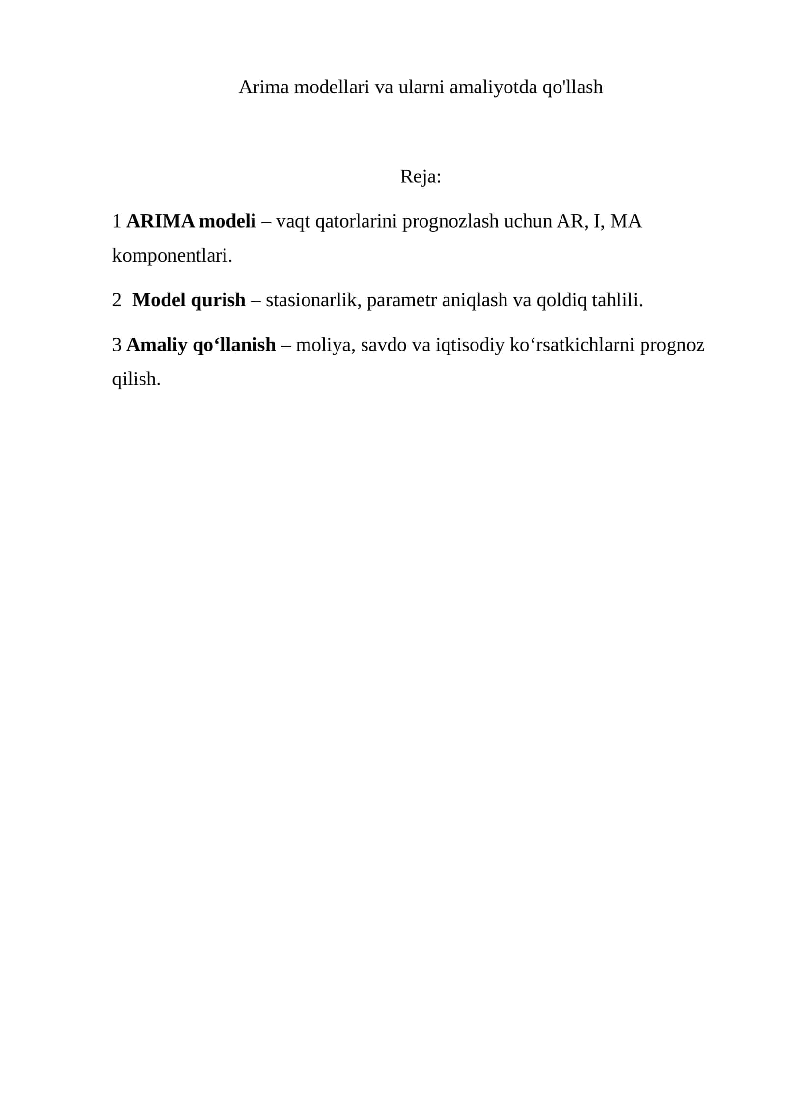 ARIMA modellari va ularni amaliyotda qo'llash