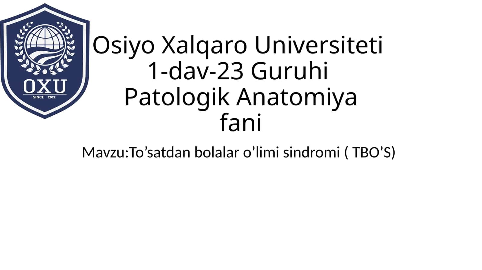 To’satdan bolalar o’limi sindromi (TBO’S)