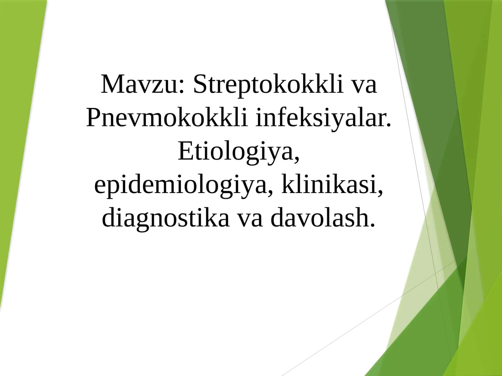 Streptokokkliva Pnevmokokkliinfeksiyalar