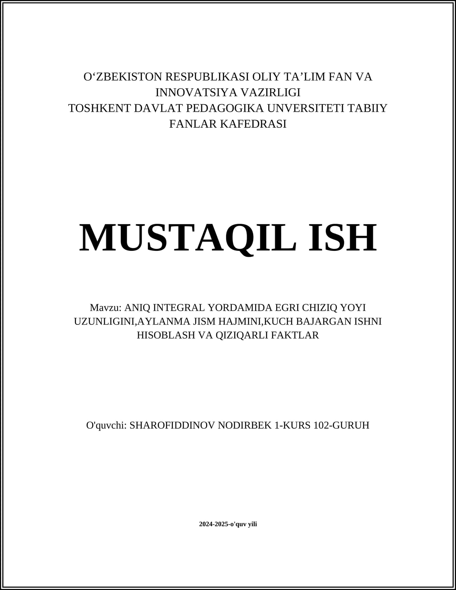 ANIQ INTEGRAL YORDAMIDA EGRI CHIZIQ YOYI UZUNLIGINI
