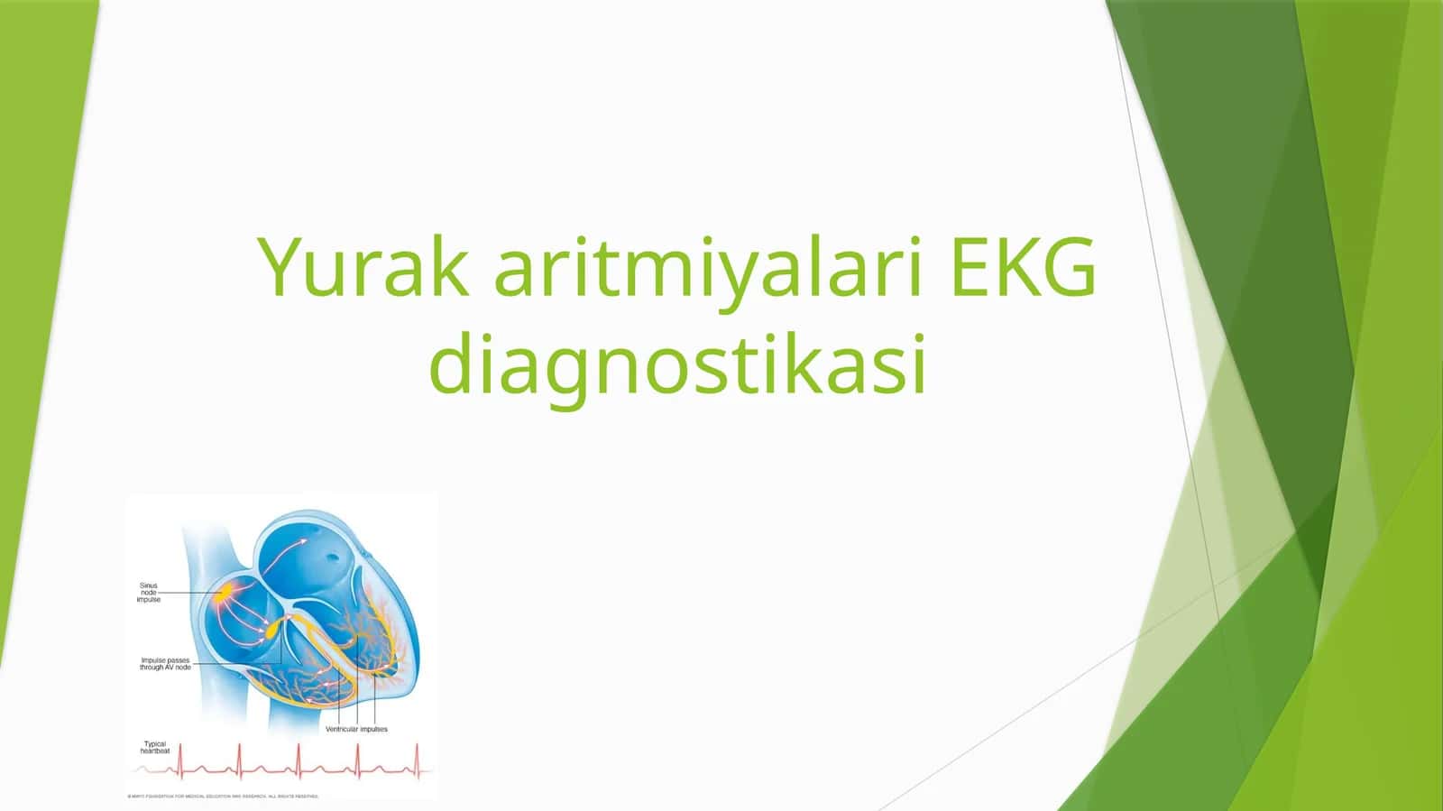 Yurak aritmiyalari EKG diagnostikasi