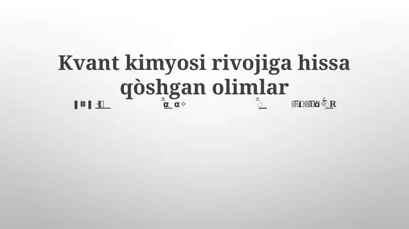 Kvant Kimyo Pionerlari