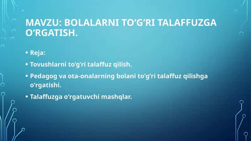 Bolalarni toʻgʻritalaffuzgaoʻrgatish
