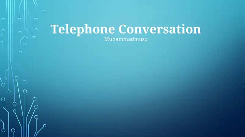 Telephone Conversation