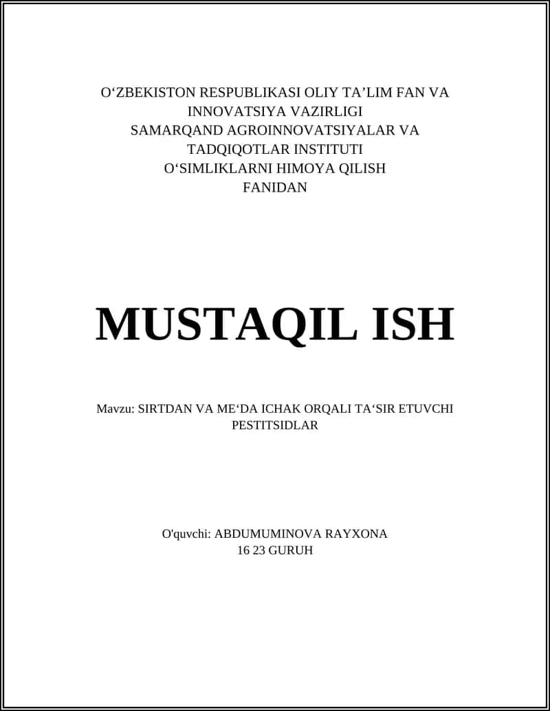 SIRTDAN VA ME‘DA ICHAK ORQALI TA‘SIR ETUVCHI PESTITSIDLAR