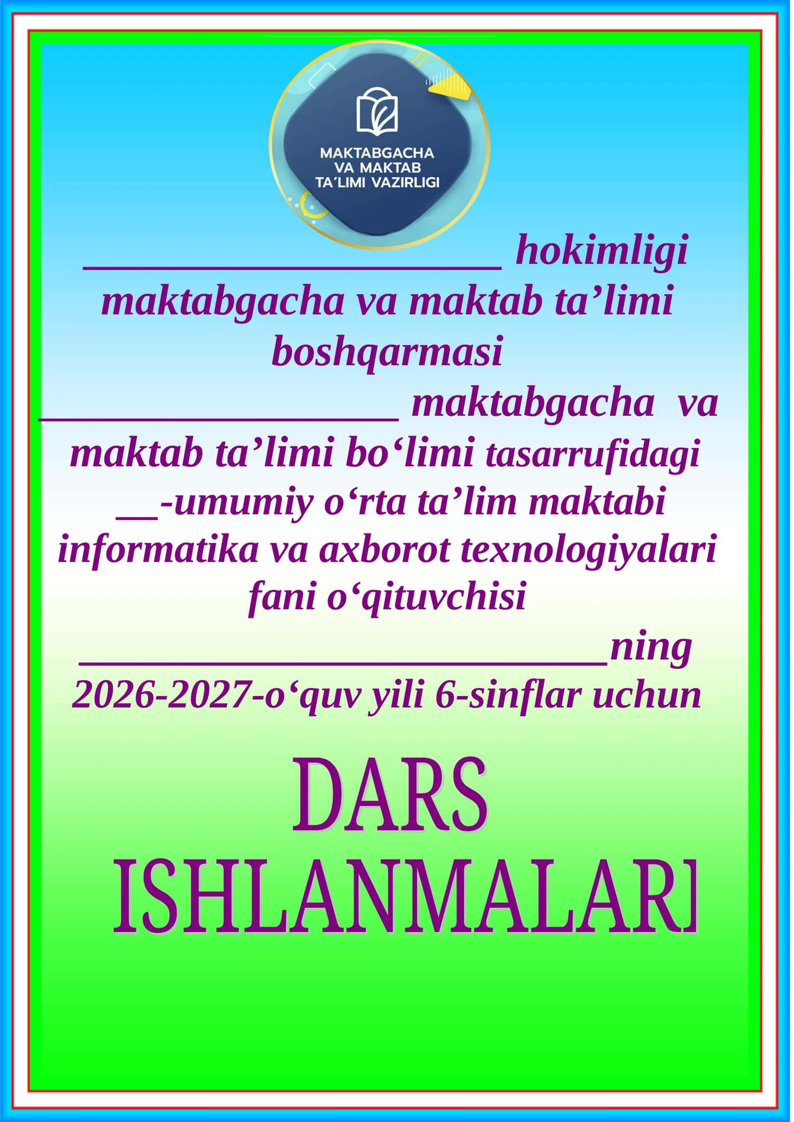 6-sinf Informatika — yillik dars konspektlari