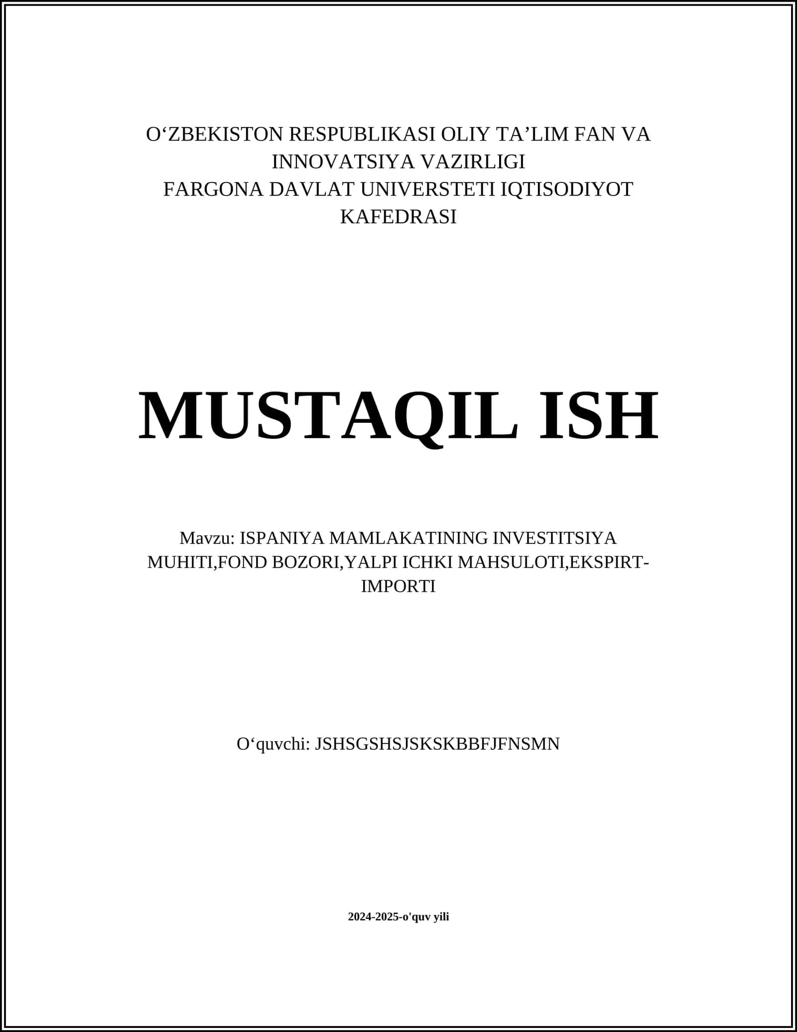 ISPANIYA MAMLAKATINING INVESTITSIYA MUHITI