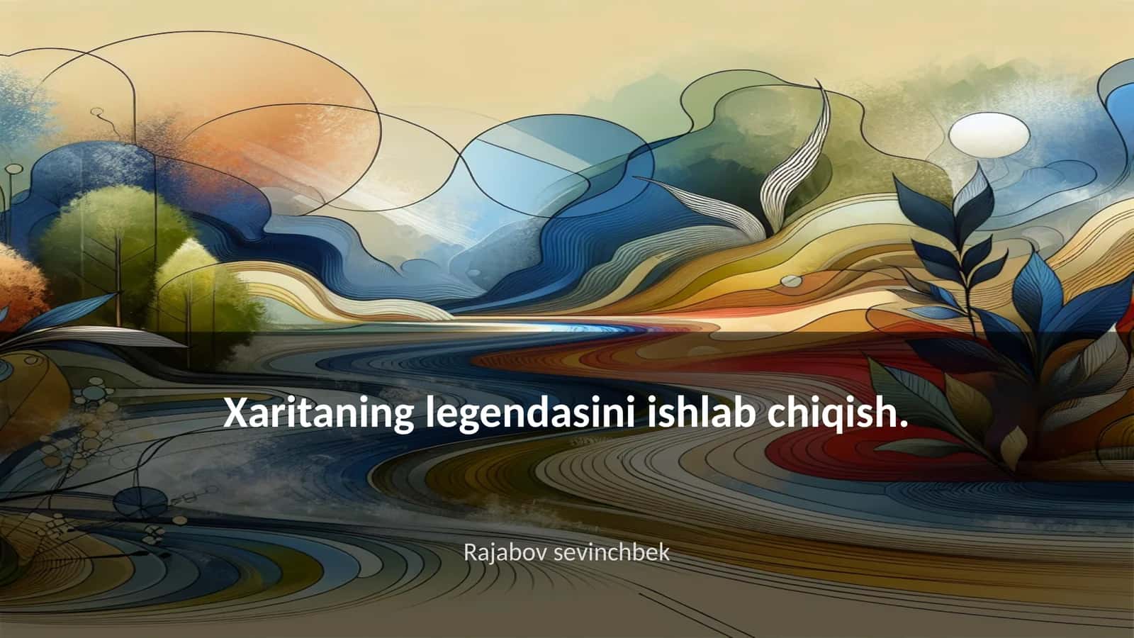 Xaritaning legendasini ishlab chiqish