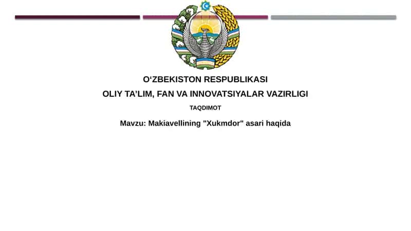 Makiavellining "Xukmdor" asari haqida