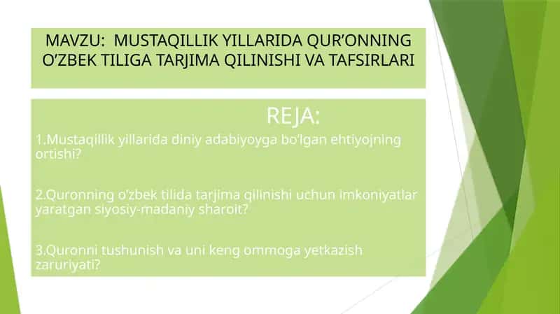 MUSTAQILLIKYILLARIDA QUR’ONNING O’ZBEK TILIGA TARJIMA QILINISHI VA TAFSIRLARI