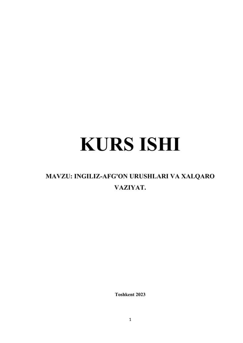 INGILIZ-AFG'ON URUSHLARI VA XALQARO VAZIYAT