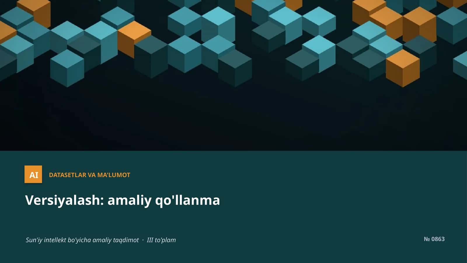 AI DATASETLAR VA MA'LUMOT