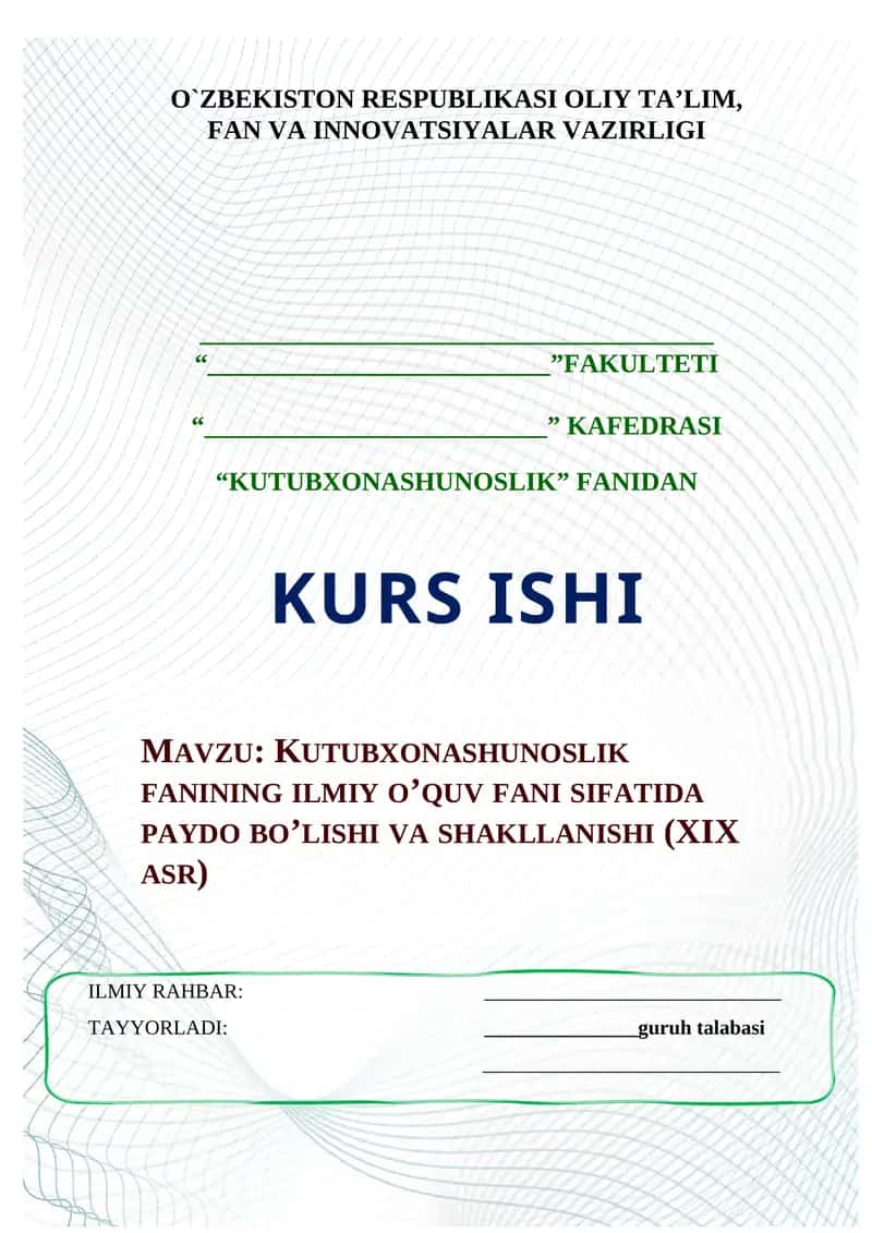KUTUBXONASHUNOSLIK FANINING ILMIY O’QUV FANI SIFATIDA PAYDO BO’LISHI VA SHAKLLANISHI (XIX ASR)