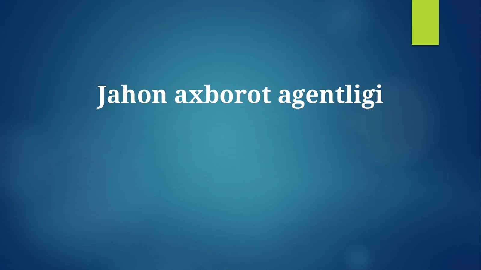 Oʻzbekiston Milliy Axborot Agentligi: Umumiy Maʼlumot