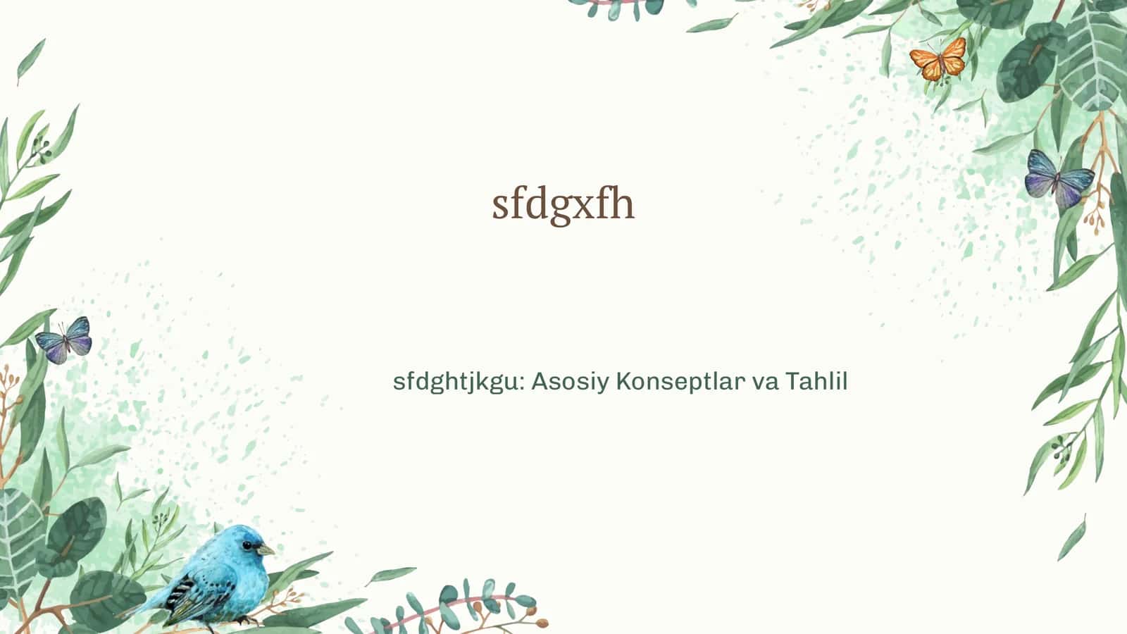 sfdghtjkgu: Asosiy Konseptlar va Tahlil