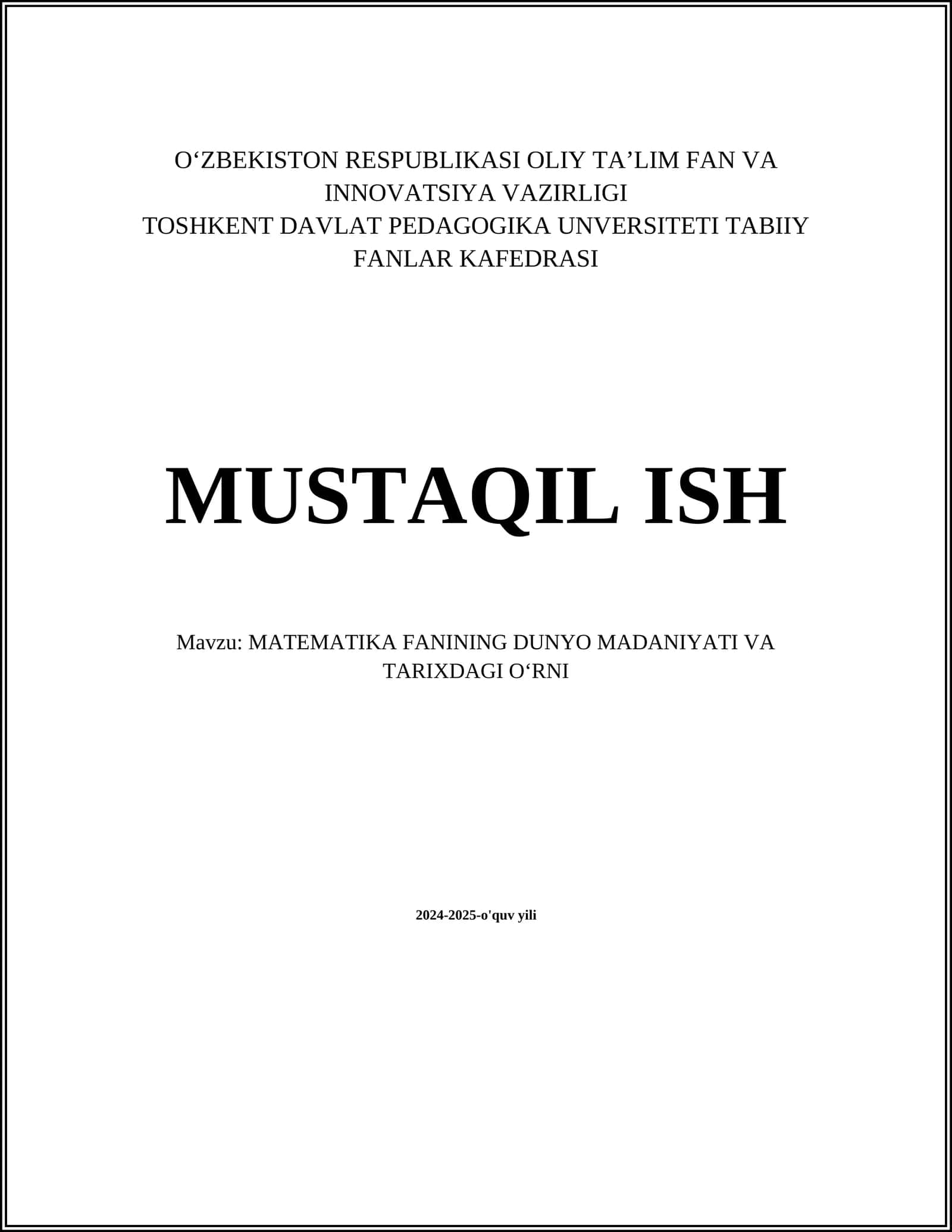 Matematika Fanining Dunyo Madaniyati va Tarixdagi O‘rni