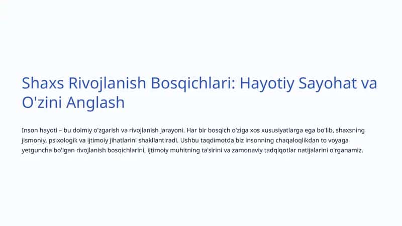 Shaxs Rivojlanish Bosqichlari: Hayotiy Sayohat va O'zini Anglash