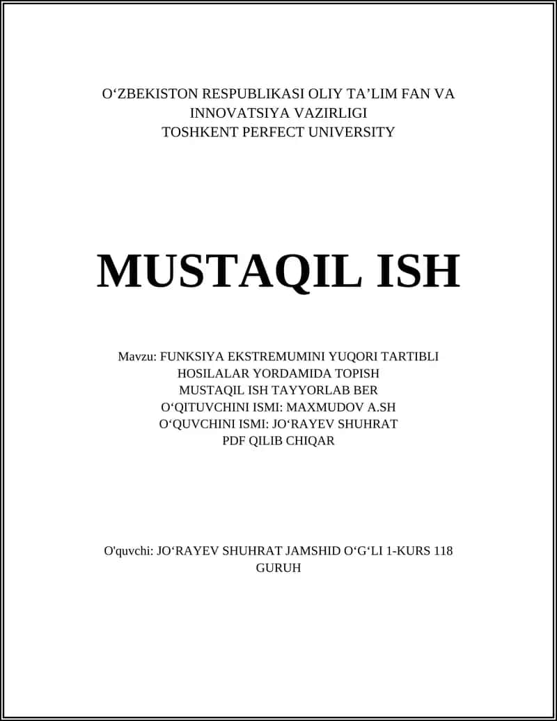FUNKSIYA EKSTRЕMUMINI YUQORI TARTIBLI HOSILALAR YORDAMIDA TOPISH
