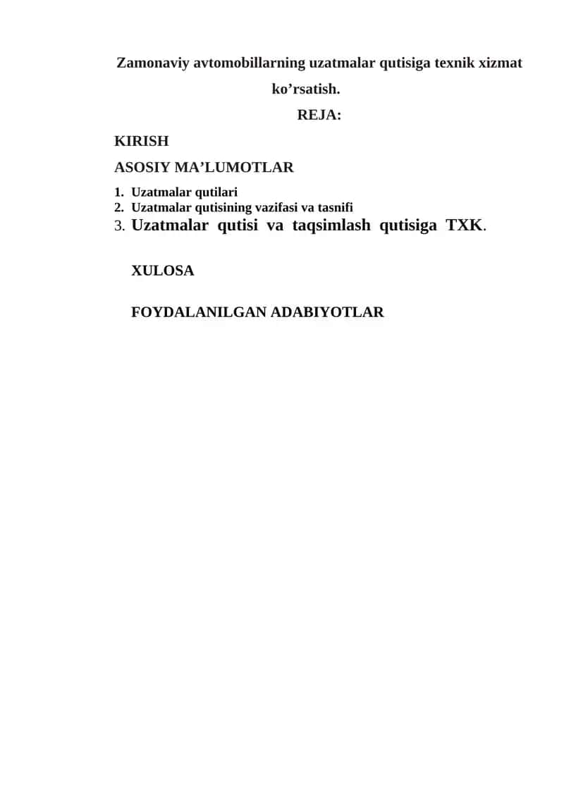Uzatmalar qutisiga texnik xizmat ko’rsatish