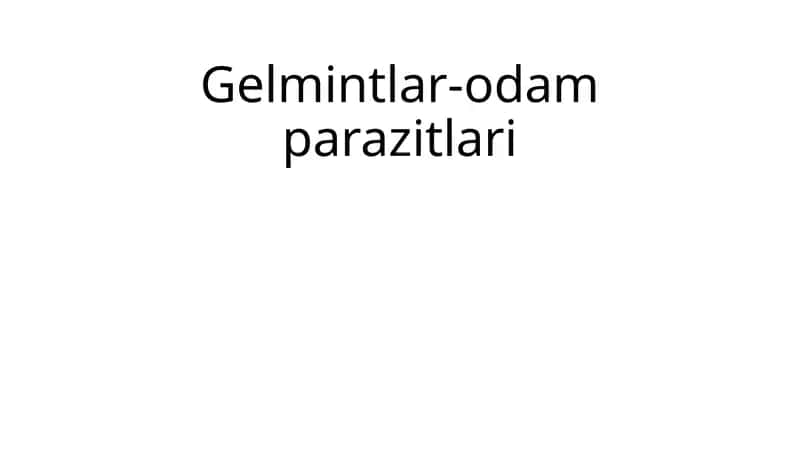 Gelmintlar-odamparazitlari