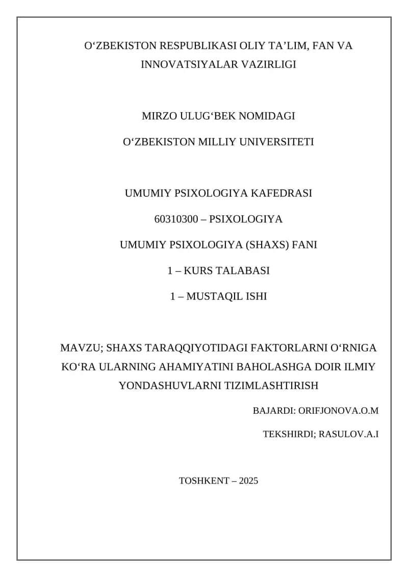 SHAXS TARAQQIYOTIDAGI FAKTORLARNI O‘RNIGA KO‘RA ULARNING AHAMIYATINI BAHOLASHGA DOIR ILMIY YONDASHUVLARNI TIZIMLASHTIRISH