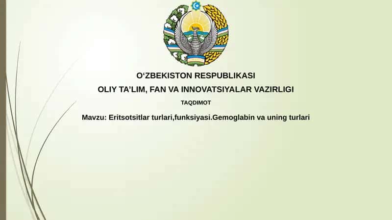 Eritsotsitlarturlari,funksiyasi.Gemoglabinvauningturlari