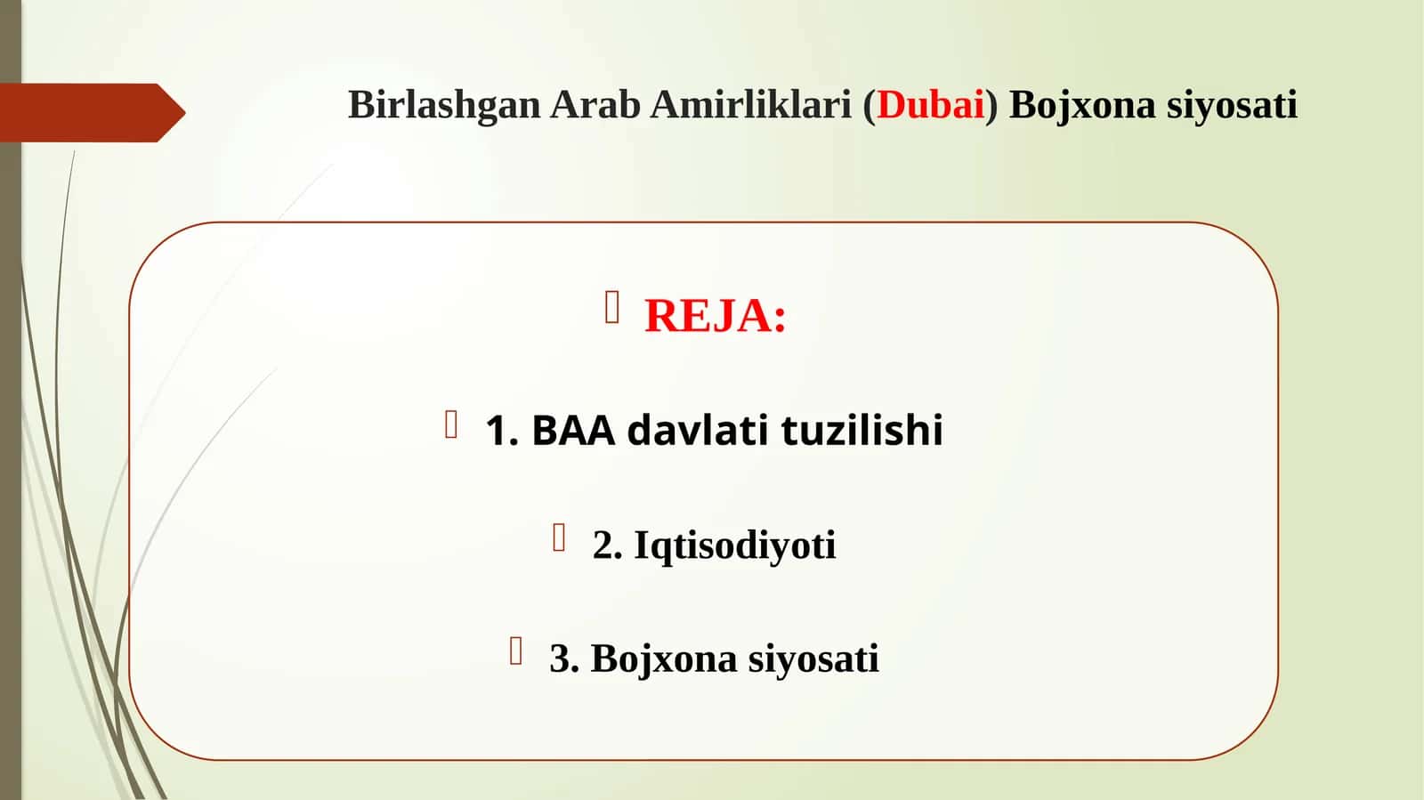 Birlashgan Arab Amirliklari (Dubai) Bojxonasiyosati
