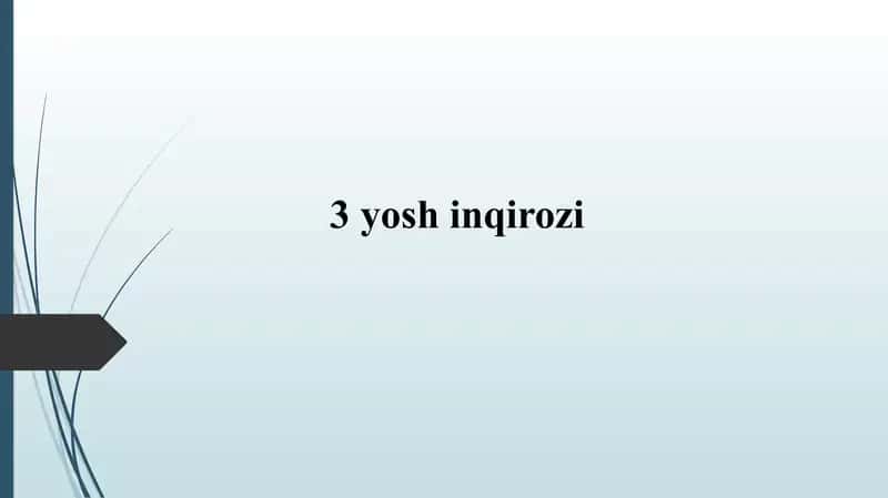 3 yosh inqirozi