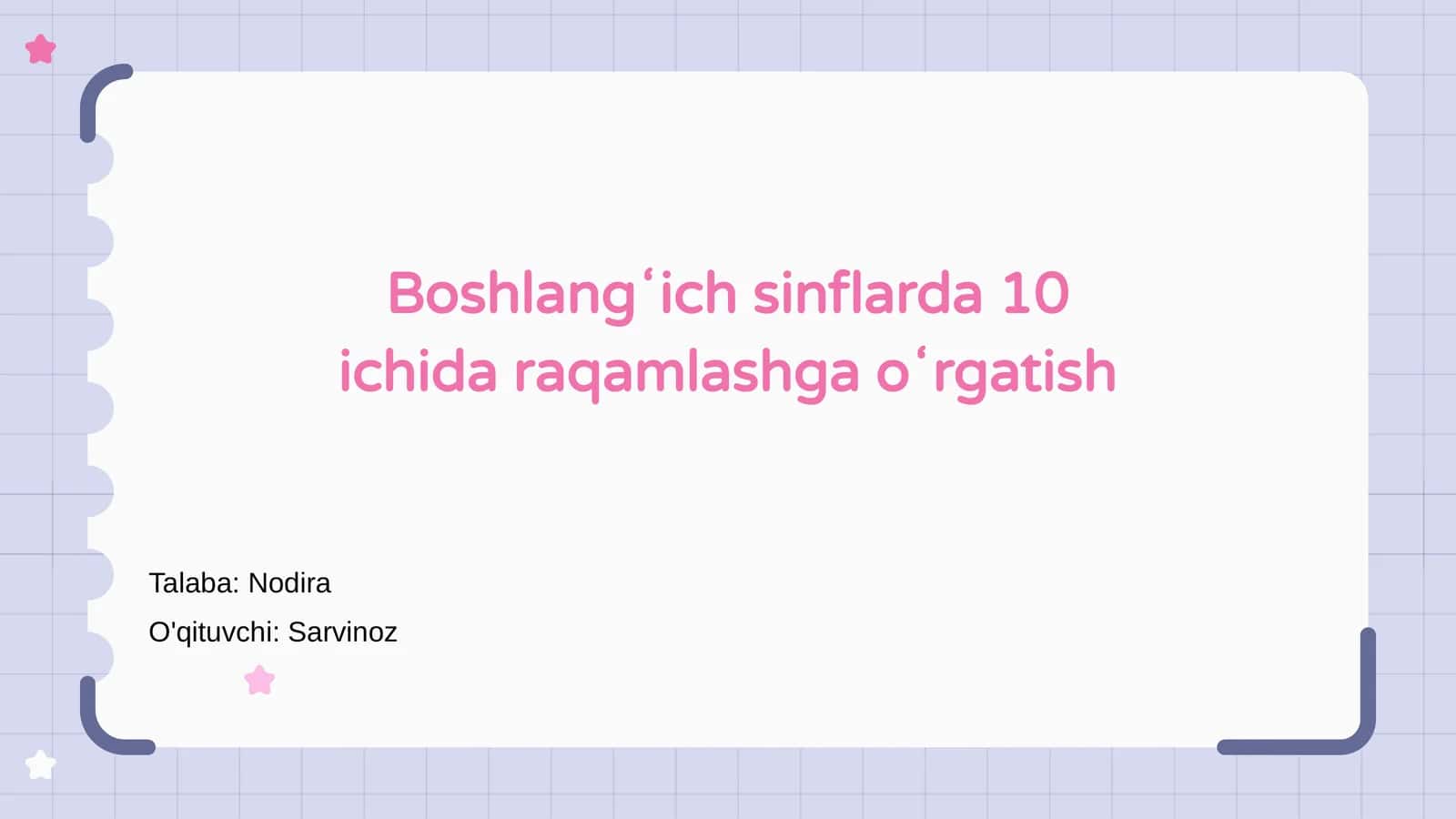 Boshlangʻich sinflarda 10 ichida raqamlashga oʻrgatish