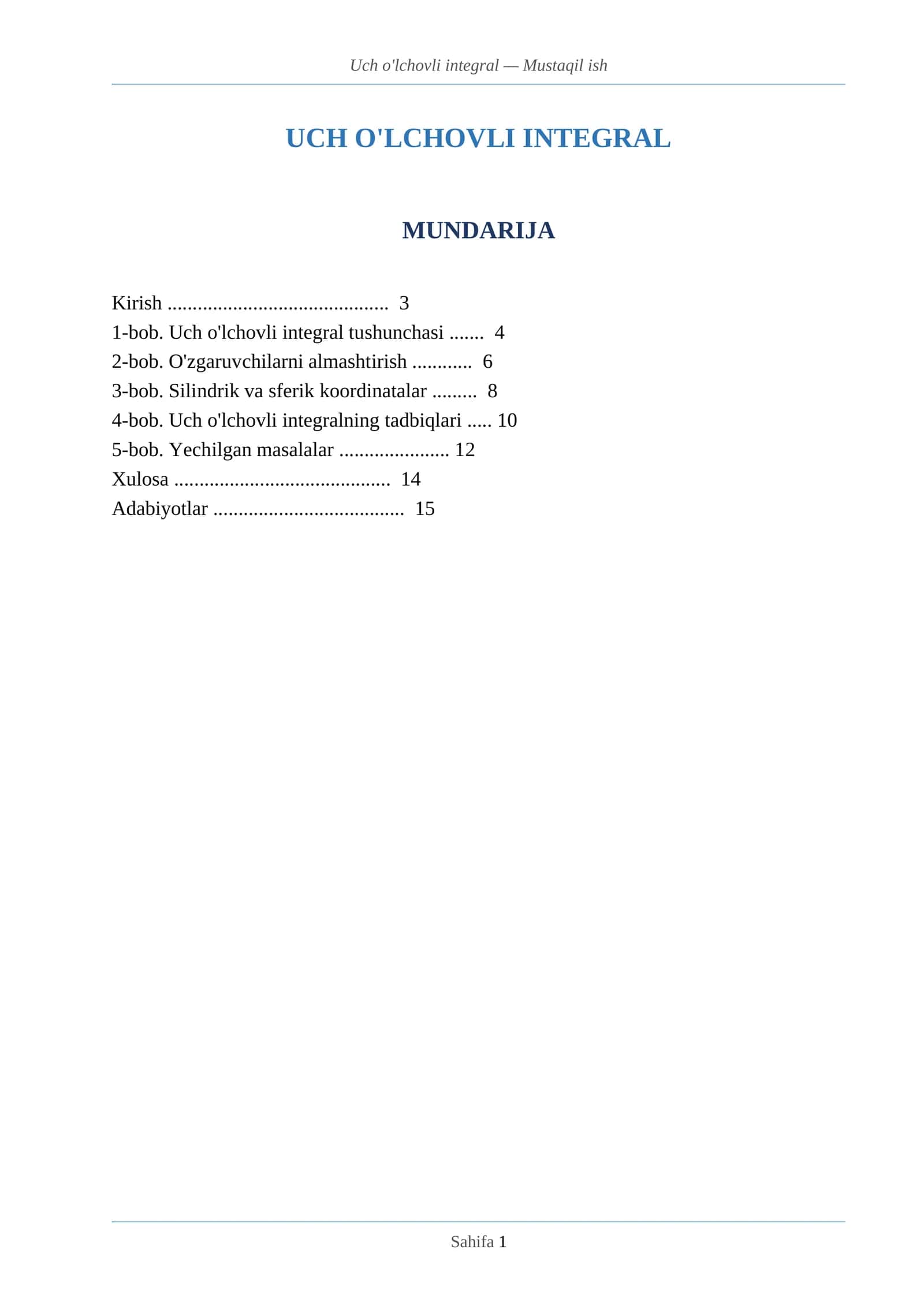 UCH O'LCHOVLI INTEGRAL