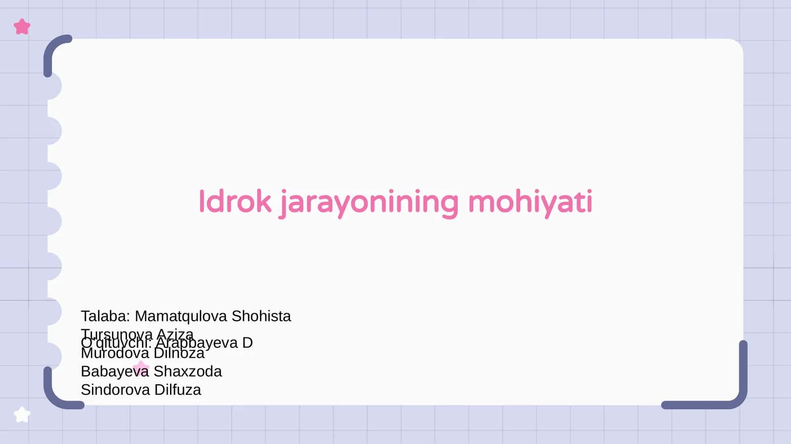 Idrok jarayonining mohiyati