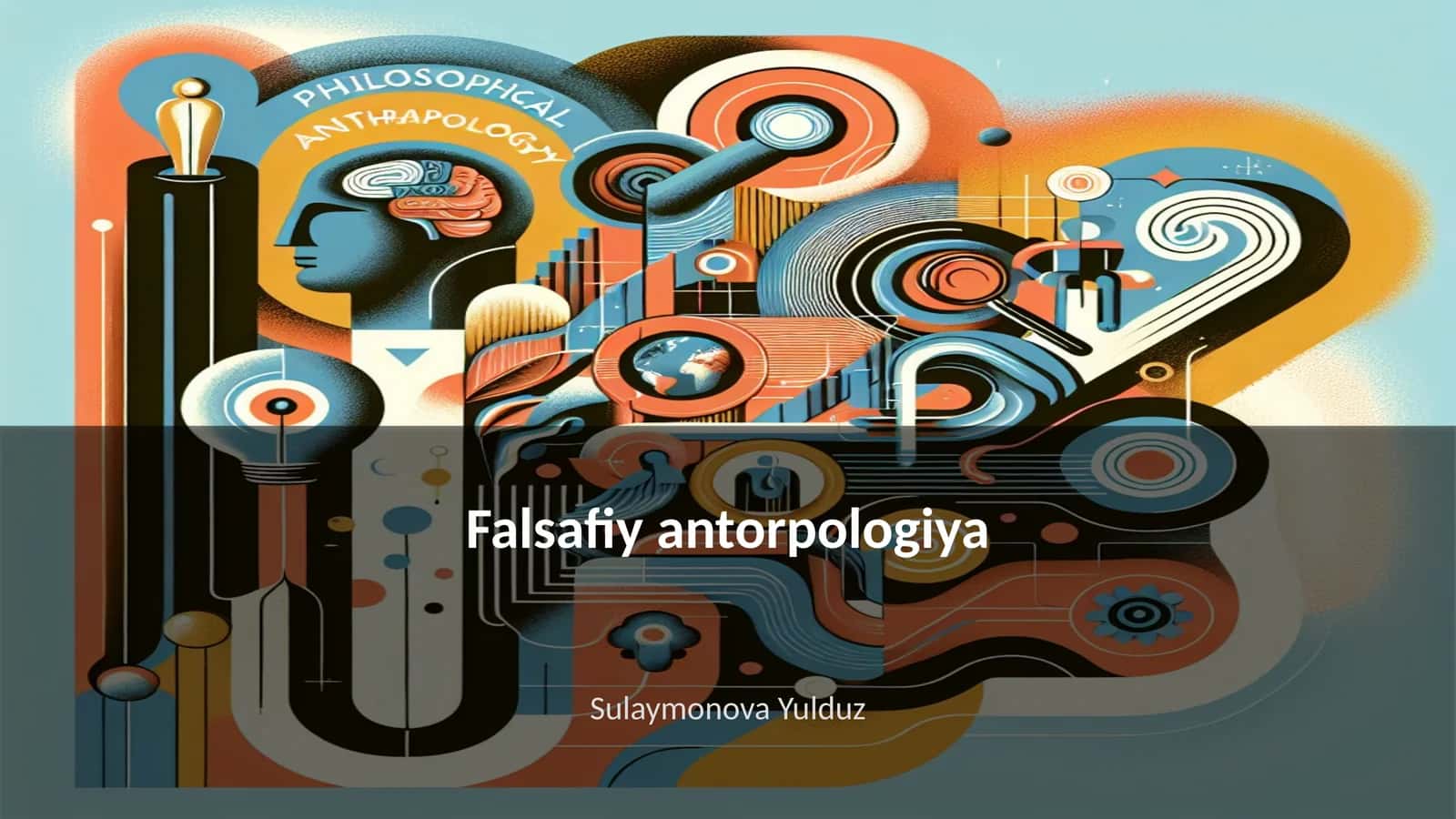 Falsafiy antorpologiya