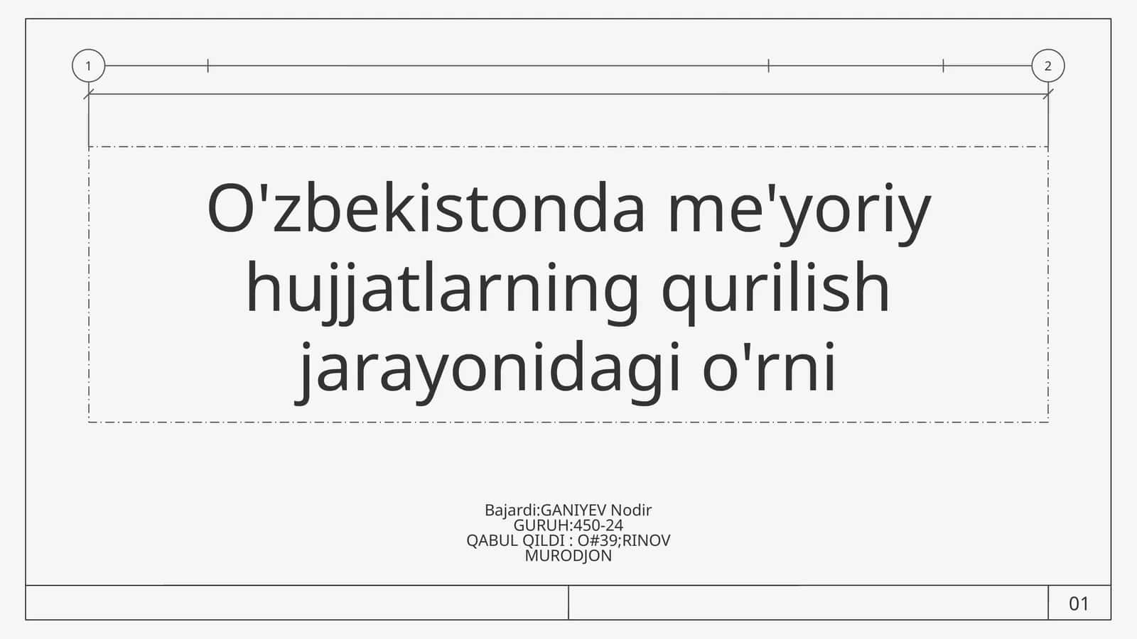 O'zbekistonda me'yoriy hujjatlarning qurilish jarayonidagi o'rni