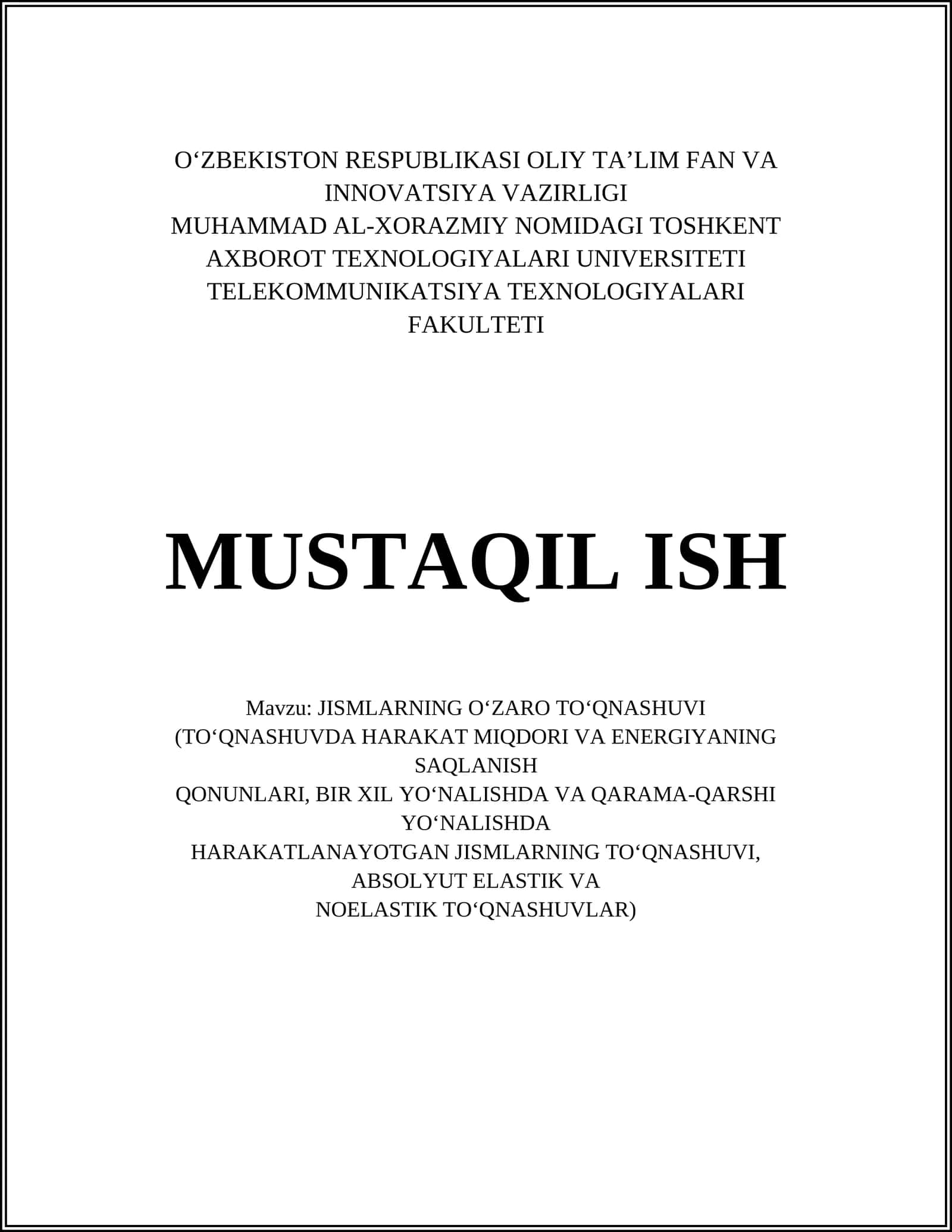 Jismlarning O‘zaro To‘qnashuvi