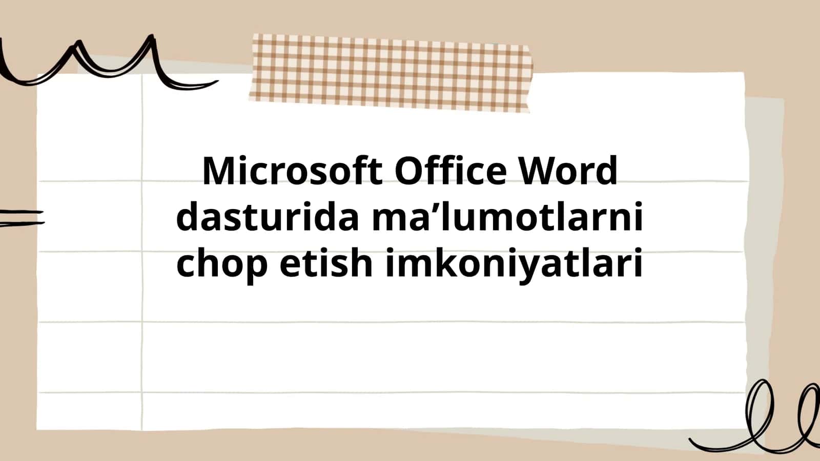 Microsoft Office Word dasturida maʼlumotlarni chop etish imkoniyatlari