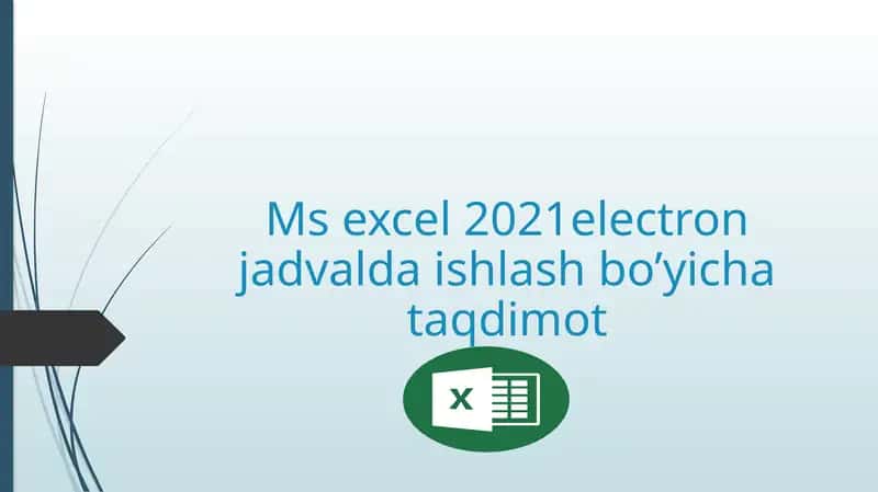 MS Excel 2021 Elektron Jadvallar