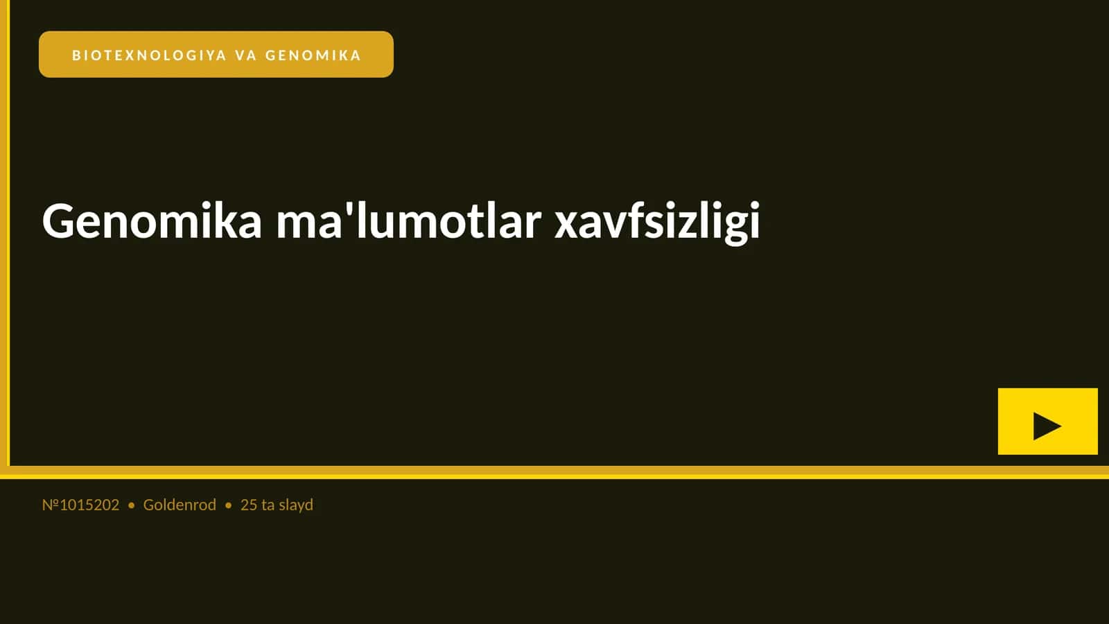 BIOTEXNOLOGIYA VA GENOMIKA