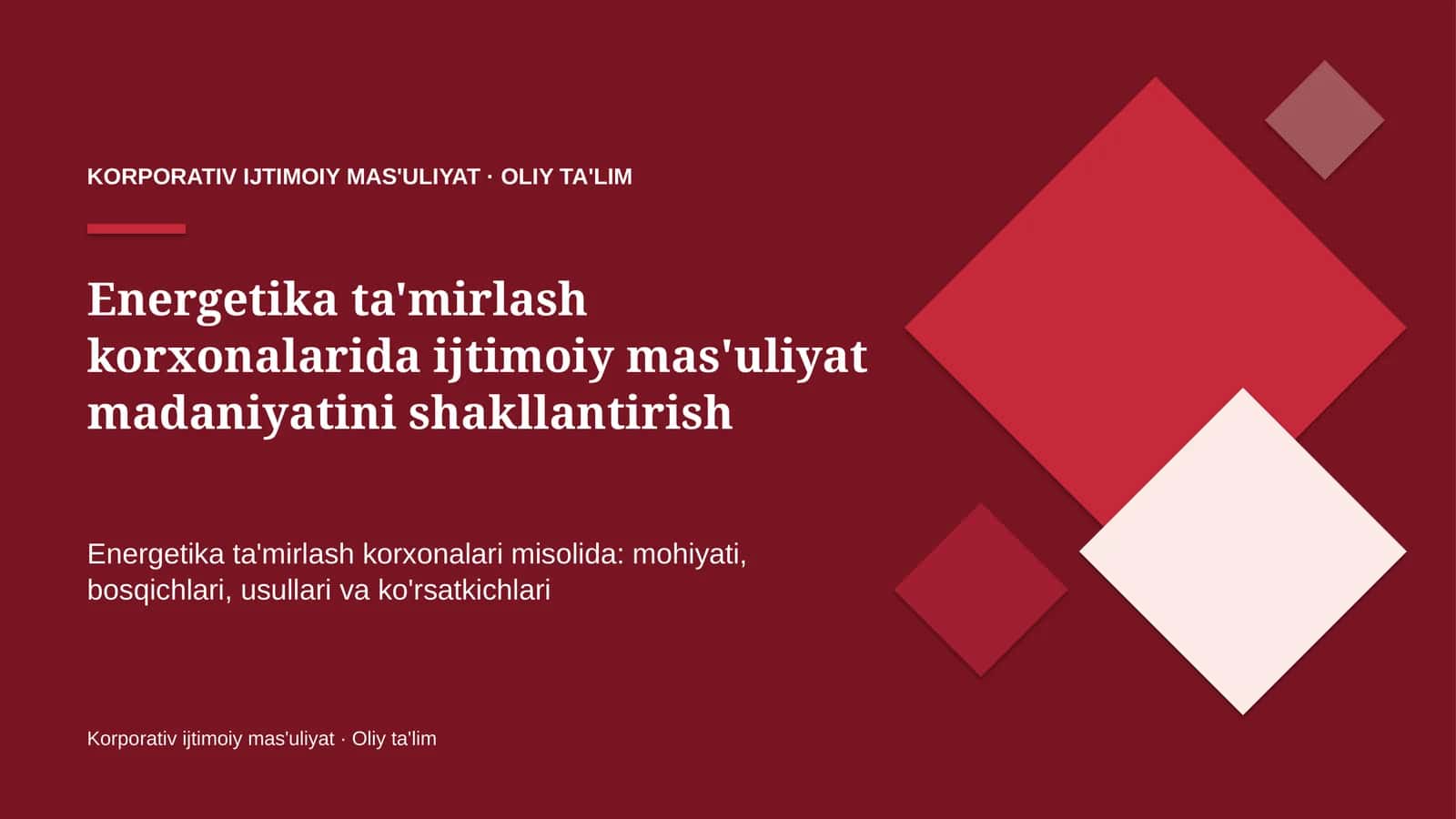 Energetika ta'mirlash korxonalarida ijtimoiy mas'uliyat madaniyatini shakllantirish