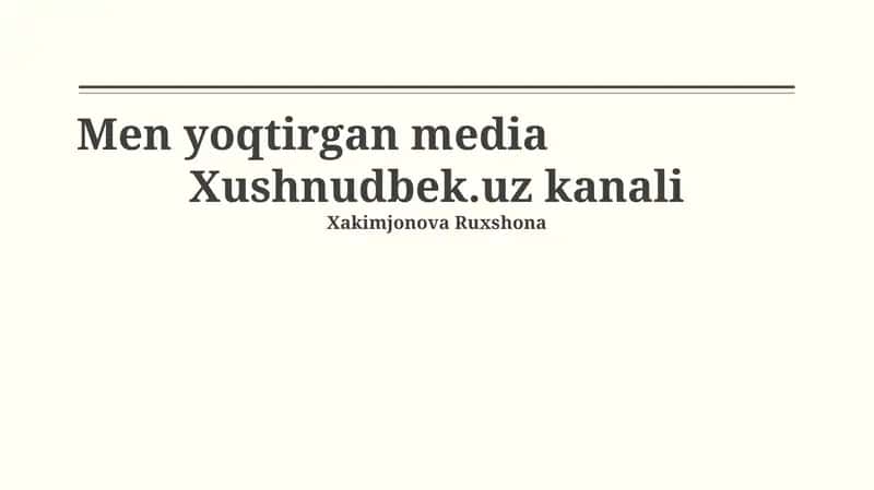 Xushnudbek.Uz Muvaffaqiyatining Sirlari